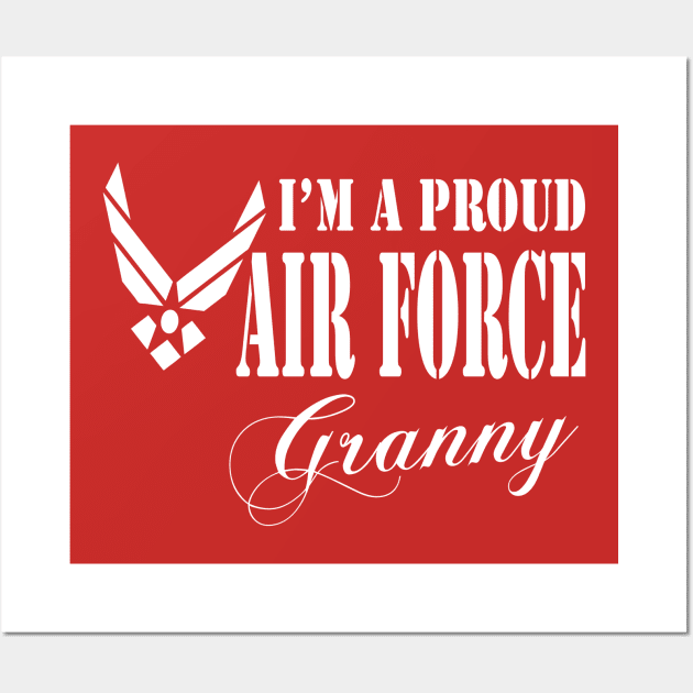 Best Gift for Nana - I am a Proud Air Force Granny Wall Art by chienthanit